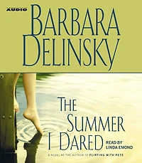 The Summer I Dared: A Novel