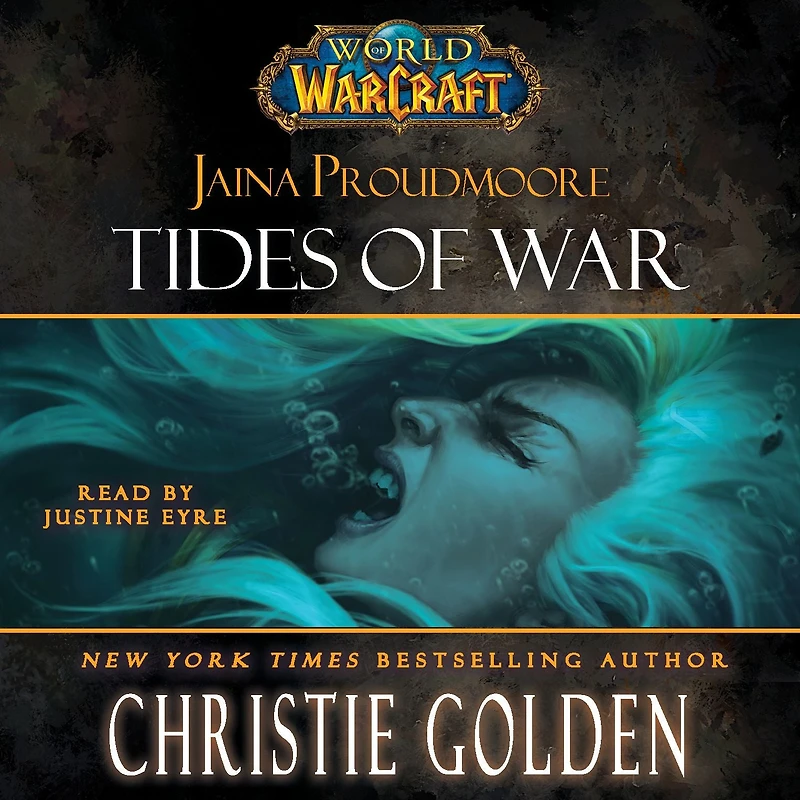 World of Warcraft: Jaina Proudmoore: Tides War