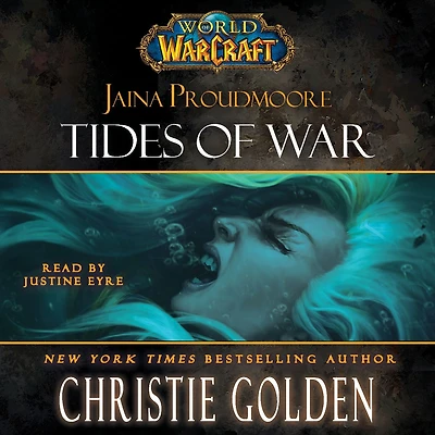 World of Warcraft: Jaina Proudmoore: Tides War