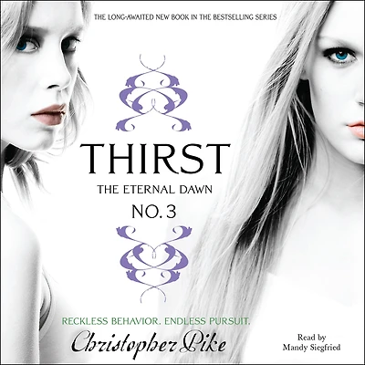 Thirst No. 3: The Eternal Dawn
