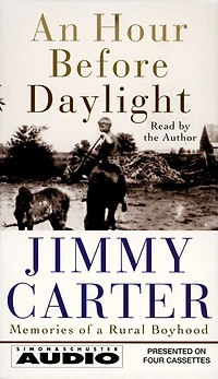 An Hour before Daylight: Memories of a Rural Boyhood
