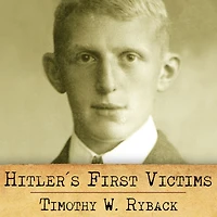 Hitler's First Victims: The Quest for Justice