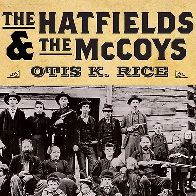 The Hatfields and McCoys