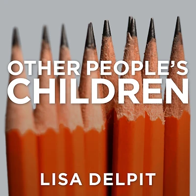 Other People's Children: Cultural Conflict the Classroom