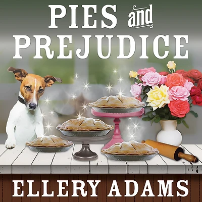 Pies and Prejudice (Charmed Pie Shoppe Series #1)