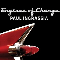 Engines of Change: A History the American Dream Fifteen Cars