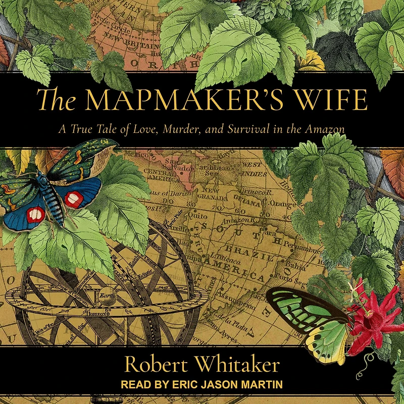 The Mapmaker's Wife: A True Tale Of Love, Murder, And Survival Amazon