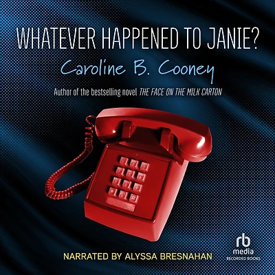 Whatever Happened to Janie?