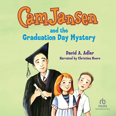 The Graduation Day Mystery (Cam Jansen Series #31)