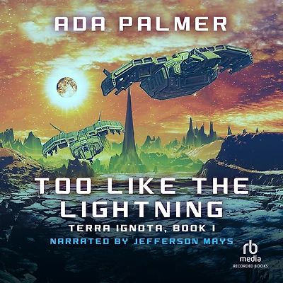 Too Like the Lightning (Terra Ignota Series #1)