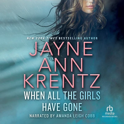 When All the Girls Have Gone (Sons of Anson Salinas Series #1)