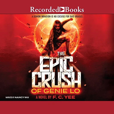 The Epic Crush of Genie Lo (Genie Series #1)