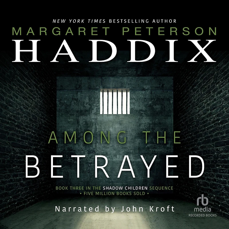 Among the Betrayed (Shadow Children Series #3)