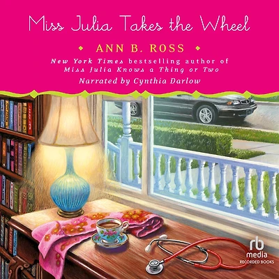 Miss Julia Takes the Wheel (Miss Series #20)