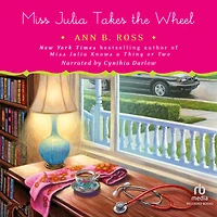 Miss Julia Takes the Wheel (Miss Series #20)
