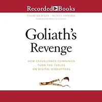 Goliath's Revenge: How Established Companies Turn the Tables on Digital Disruptors