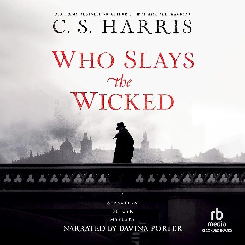 Who Slays the Wicked (Sebastian St. Cyr Series #14)