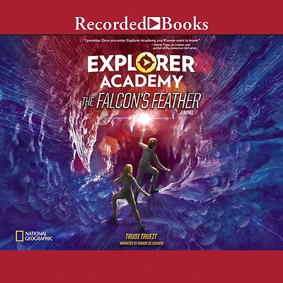 The Falcon's Feather (Explorer Academy Series #2)