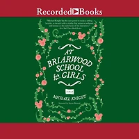 At Briarwood School for Girls