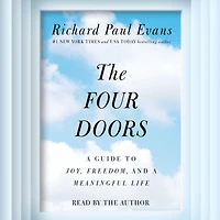 The Four Doors: a Guide to Joy, Freedom, and Meaningful Life