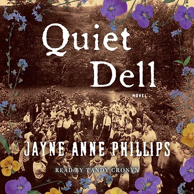 Quiet Dell: A Novel