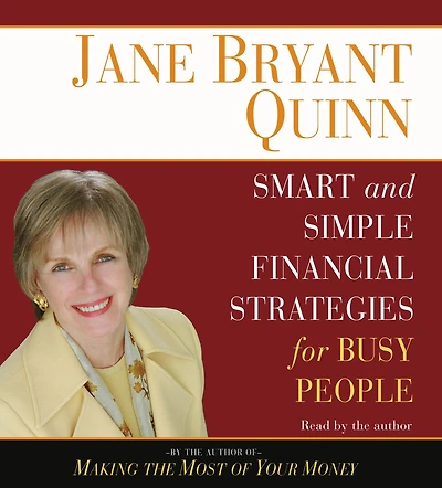 Smart and Simple Financial Strategies for Busy People (Abridged)