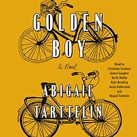 Golden Boy: A Novel