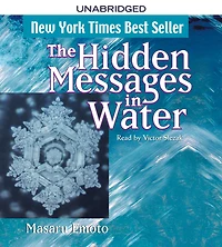 The Hidden Messages Water