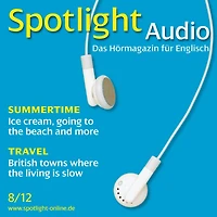 Englisch lernen Audio - Urlaub, Strand und mehr: Spotlight Audio 8/12 - Summertime