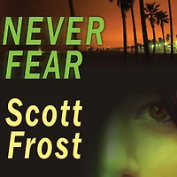 Never Fear