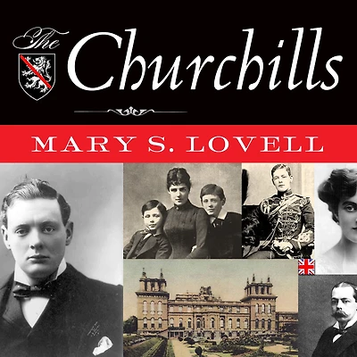 The Churchills: Love and War