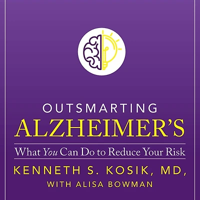 Outsmarting Alzheimer's: What You Can Do To Reduce Your Risk