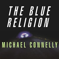 the Blue Religion: New Stories about Cops, Criminals, and Chase