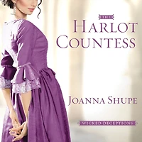 The Harlot Countess (Wicked Deceptions Series #2)
