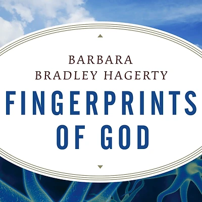 Fingerprints of God: the Search for Science Spirituality