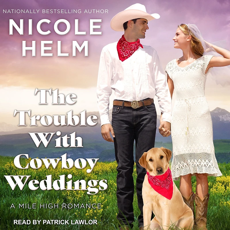 The Trouble With Cowboy Weddings