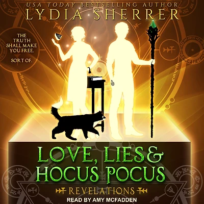 Love, Lies, and Hocus Pocus Revelations