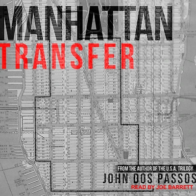Manhattan Transfer: A Novel