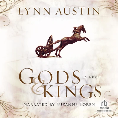 Gods and Kings (Chronicles of the Series #1)
