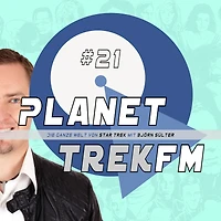 Planet Trek fm #21 - Die ganze Welt von Star Trek: Star Trek: Short Treks - Zwischen Meisterwerk und Reinfall (Abridged)