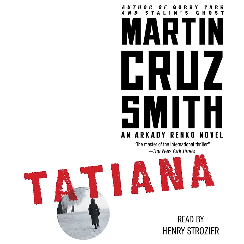 Tatiana (Arkady Renko Series #8)