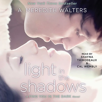 Light the Shadows (Find You Dark Series #2)