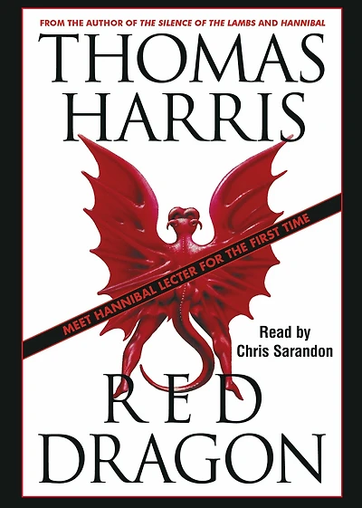 Red Dragon (Hannibal Lecter Series #1)