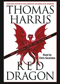 Red Dragon (Hannibal Lecter Series #1)