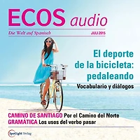 Spanisch lernen Audio - Radsport: In die Pedale treten: ECOS audio 07/15 - El deporte de la bicicleta: pedaleando