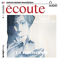 Französisch lernen Audio - Die Pariserin: écoute audio 01/18 - La Parisienne (Abridged)