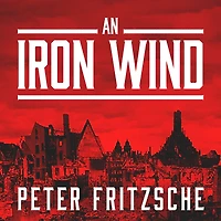 An Iron Wind: Europe Under Hitler