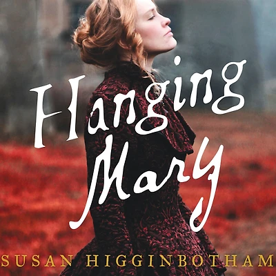 Hanging Mary: A Novel
