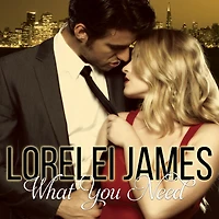 What You Need (Need Series #1)