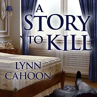 A Story to Kill (Cat Latimer Series #1)